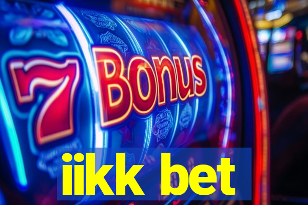 iikk bet